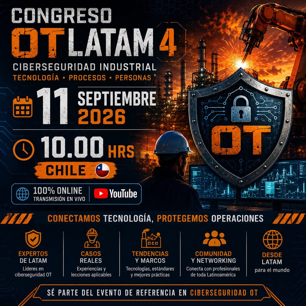 Afiche del Congreso OT LATAM 4 — Ciberseguridad Industrial. 11 de septiembre de 2026, 10:00 hrs de Chile, 100% online con transmisión en vivo por YouTube.